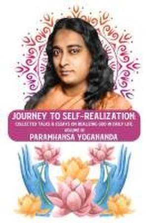 Journey to Self-realization de Paramhansa Yogananda