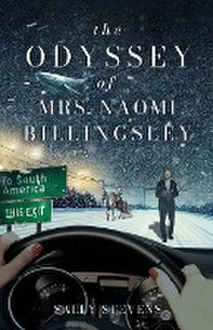 The Odyssey of Mrs. Naomi Billingsley de Sally Stevens