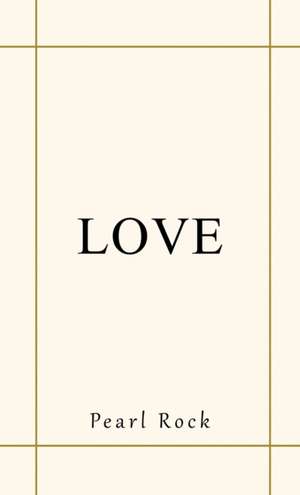 Love de Pearl Rock