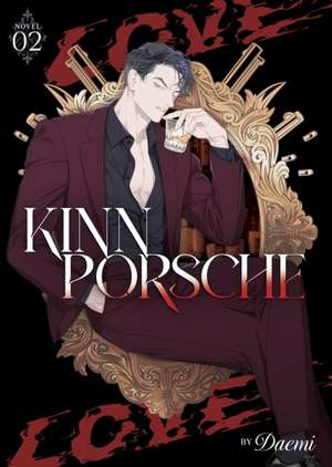 KinnPorsche (Novel) Vol. 2 de Daemi