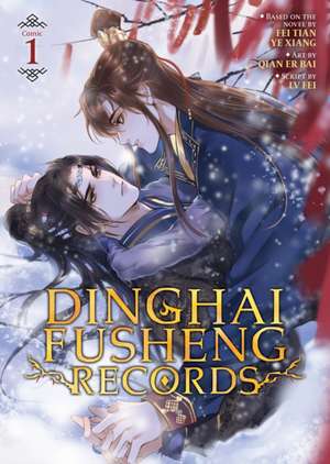 Dinghai Fusheng Records (the Comic / Manhua) Vol. 1 de Fei Tian Ye Xiang