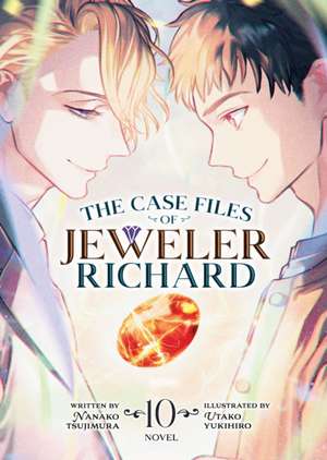 The Case Files of Jeweler Richard (Light Novel) Vol. 10 de Nanako Tsujimura