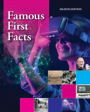 Famous First Facts, Eighth Edition de Hw Wilson
