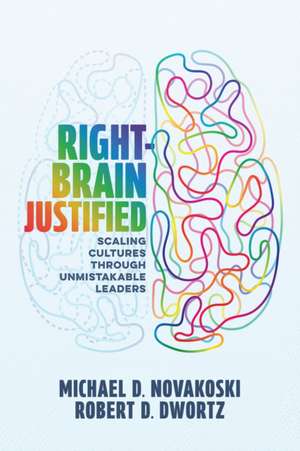 Right-Brain Justified de Michael D Novakoski