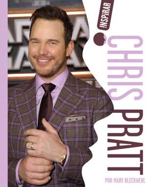 Chris Pratt (Spanish) de Mary Bleckwehl