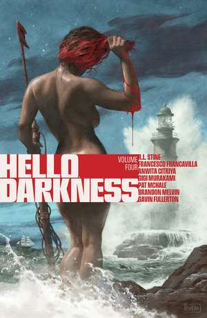 Hello Darkness Vol. 4 de Jude Ellison S. Doyle