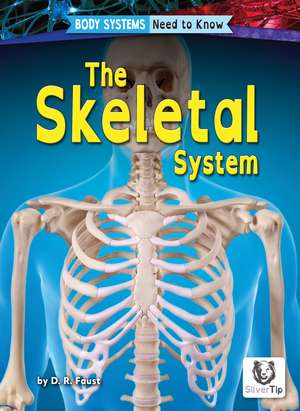 Skeletal System de D. R. Faust