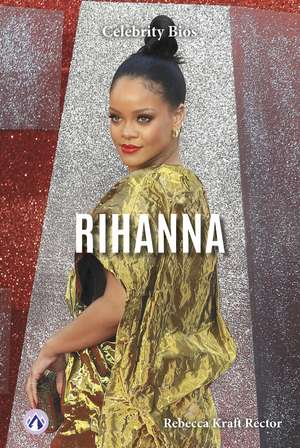 Rihanna de Rebecca Kraft Rector