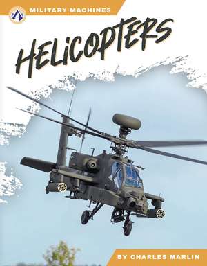 Helicopters de Charles Marlin