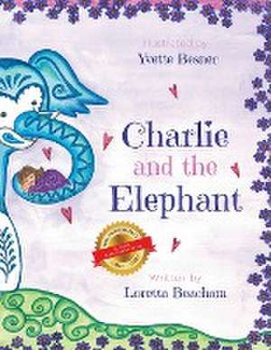 Charlie and the Elephant de Loretta Beacham