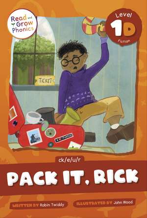 Pack It, Rick: Level 1D (ck/e/u/r) de Robin Twiddy
