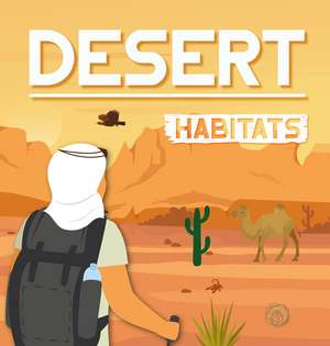 Desert Habitats de Alex Hall