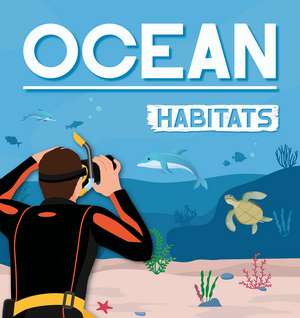 Ocean Habitats de Alex Hall