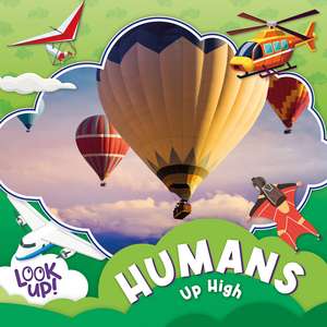 Humans Up High de Noah Leatherland