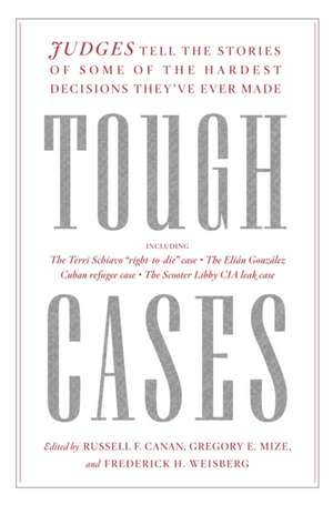 Tough Cases de Russell F Canan