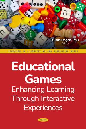 Educational Games: Enhancing Learning Through Interactive Experiences de Yunus Doğan