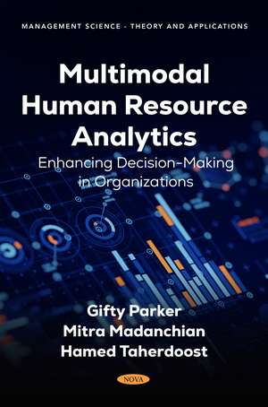Multimodal Human Resource Analytics: Enhancing Decision-Making in Organizations de Gifty Parker