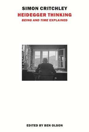 Heidegger Thinking de Simon Critchley