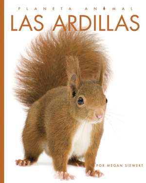 Las Ardillas de Ashley Gish