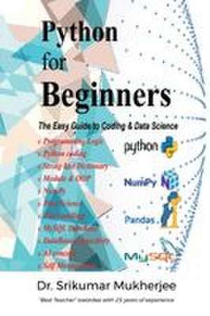 Python for Beginners de Srikumar Mukherjee
