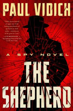 The Shepherd de Paul Vidich