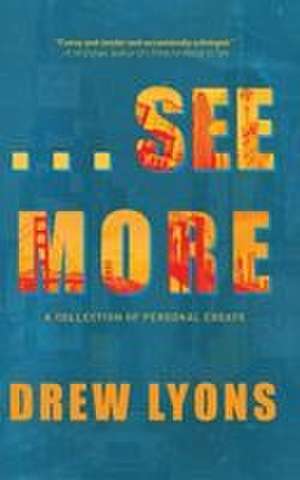 ...See More de Drew Lyons