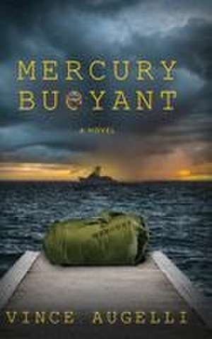 Mercury Buoyant de Vince Augelli