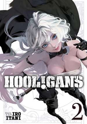 HOOL!GAN'S Vol. 2 de Iro Itani