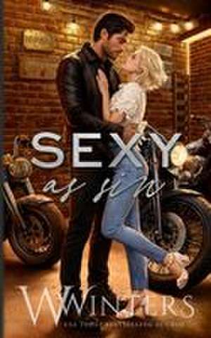 Sexy As Sin de W. Winters