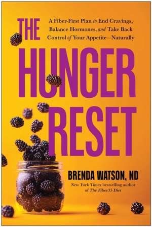 The Hunger Reset de Brenda Watson