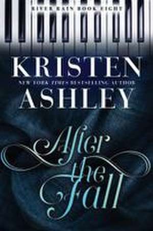 After the Fall de Kristen Ashley
