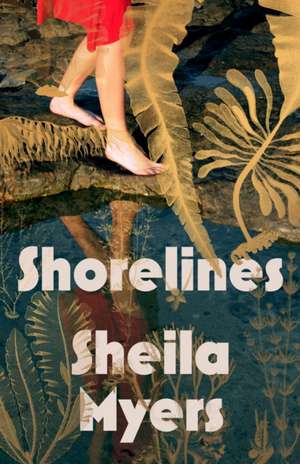 Shorelines de Sheila Myers