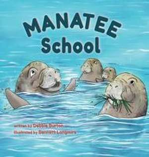 Manatee School de Debbie Burton