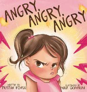 Angry, Angry, Angry de Tristan Poasa