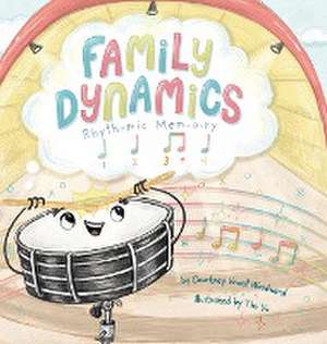 Family Dynamics de Courtney Vowell Woodward
