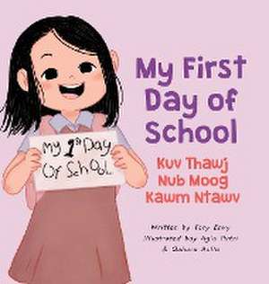 My First Day of School - Kuv Thawj Nub Moog Kawm Ntawv de Tory Envy