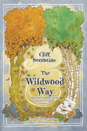 The Wildwood Way de Cliff Seruntine