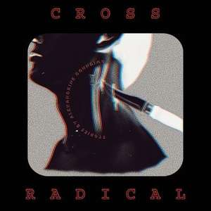 Cross Radical de Alexandrine Ogundimu