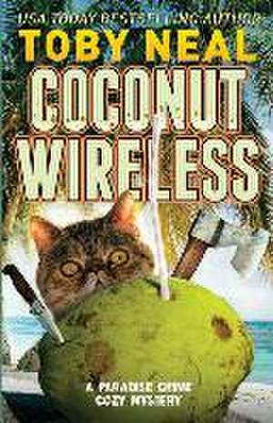 Coconut Wireless de Toby Neal