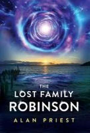 The Lost Family Robinson de Alan Priest