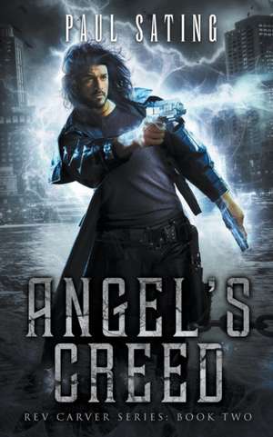 Angel's Creed de Paul Sating