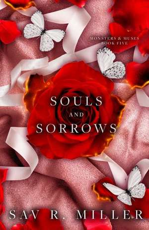 Souls and Sorrows de Sav R. Miller