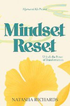 Mindset Reset de Natasha Richards