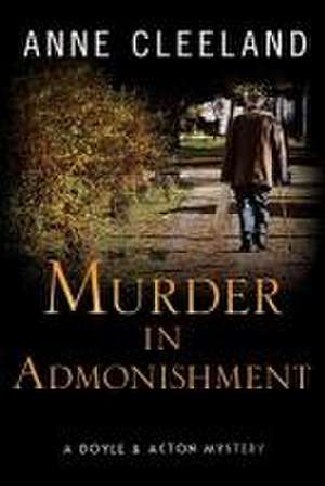 Cleeland, A: MURDER IN ADMONISHMENT