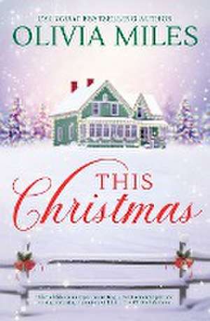 This Christmas de Olivia Miles