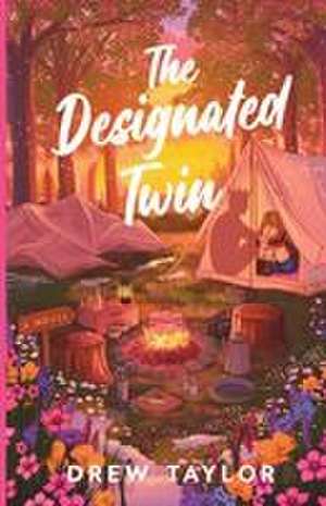 The Designated Twin de Drew Taylor