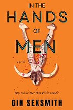 In the Hands of Men de Gin Sexsmith