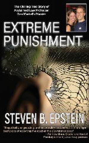 Extreme Punishment de Steven B. Epstein