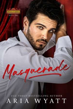 Masquerade de Aria Wyatt