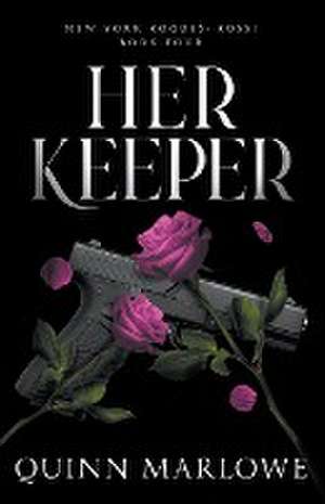 Her Keeper de Quinn Marlowe
